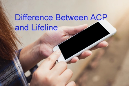 Difference Between ACP and Lifeline